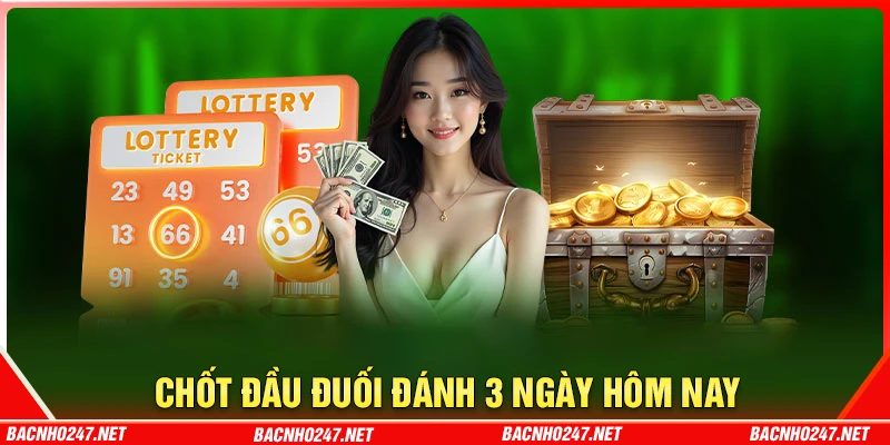 Chốt đầu đuôi khung 3 ngày hôm nay
